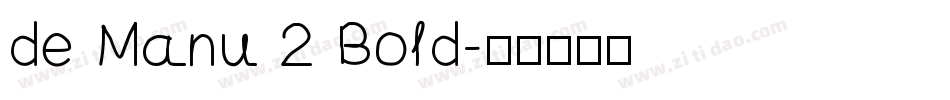 de Manu 2 Bold字体转换